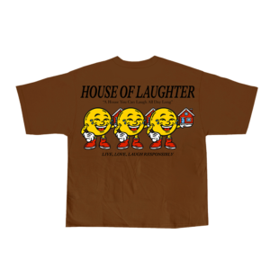 HOL: Live,Love, Laugh Responsibly (Brown)